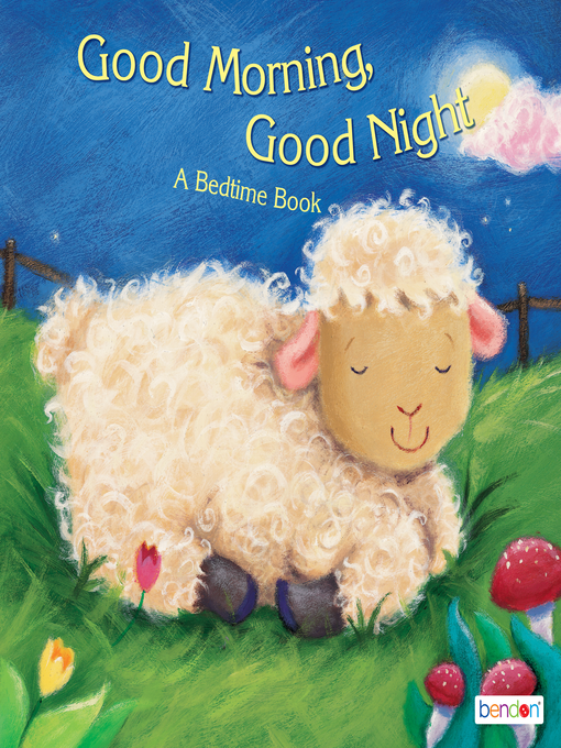 Cover image for Good Morning, Good Night